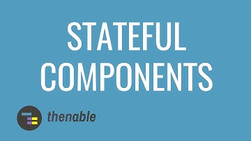 Stateful Components in React