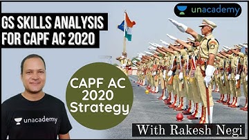GS Skills Analysis for CAPF AC 2020 | Strategy for CAPF 2020 | Crack CAPF 2020 | Rakesh Negi