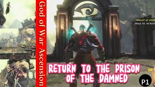 GOW A PART 22  PRISON OF THE DAMNED PART 1