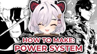 How To Make A Well Written Power System For Your Manga Story & Anime Project