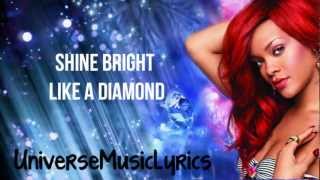 Diamonds- Rihanna (Lyrics Video) HD