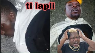 24avril lanmò tilapli aksyonsa  pasé matisan lapolis aklamé vidé ti lapli atè ti lapli regrèt lanmòa