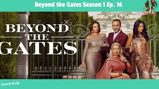 Beyond the Gates Season 1 Ep. 16 Recap & Review | #beyondthegates #cbs #soapopera