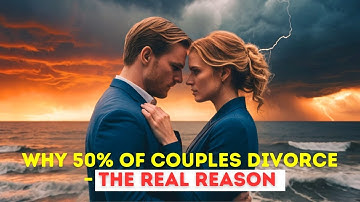 Why 50% of Couples Divorce – The Real Reason | Raw Connections