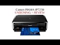 Canon Pixma Ip7250 - Unboxing + Review en Español