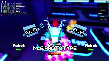 HATCHING M-6 PROTOTYPE PET SIM X