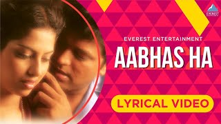 Aabhas Ha Song with Marathi Song Yanda kartavya Aahe Ankush Choudhary Smita