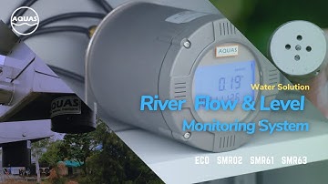 AQUAS Water Solution – River Flow and Level Monitoring System