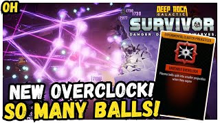 NEW Overclock Does INSANE Damage!! Deep Rock Galactic Survivor!