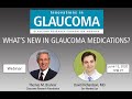 Whats new in glaucoma medications year 2020