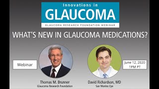 What's New in Glaucoma Medications? (Year 2020)