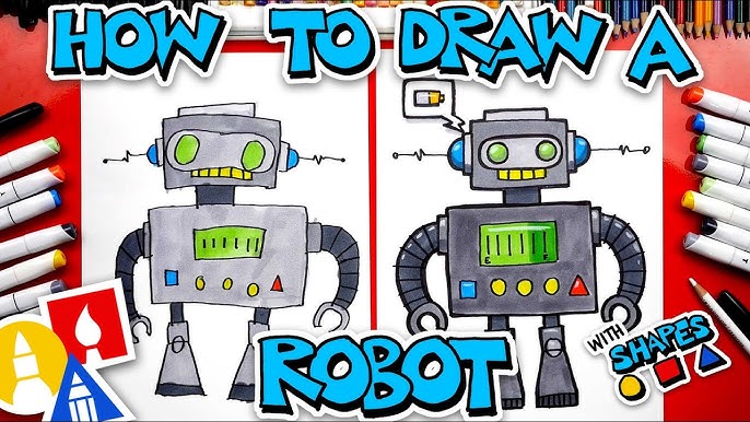 pix How To Draw A Robot Art For Kids Hub how to draw a robot using shapes youtube
