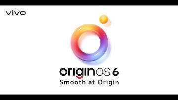 OriginOS 6 | Flow Beyond Boundaries