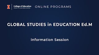 Online Programs - Global Studies in Education Ed.M - Information Session