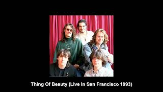 Hothouse Flowers - Thing Of Beauty (Live In San Francisco 1993)