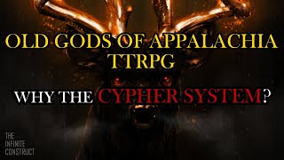 OLD GODS OF APPALACHIA RPG: Why the Cypher System is a Perfect Fit