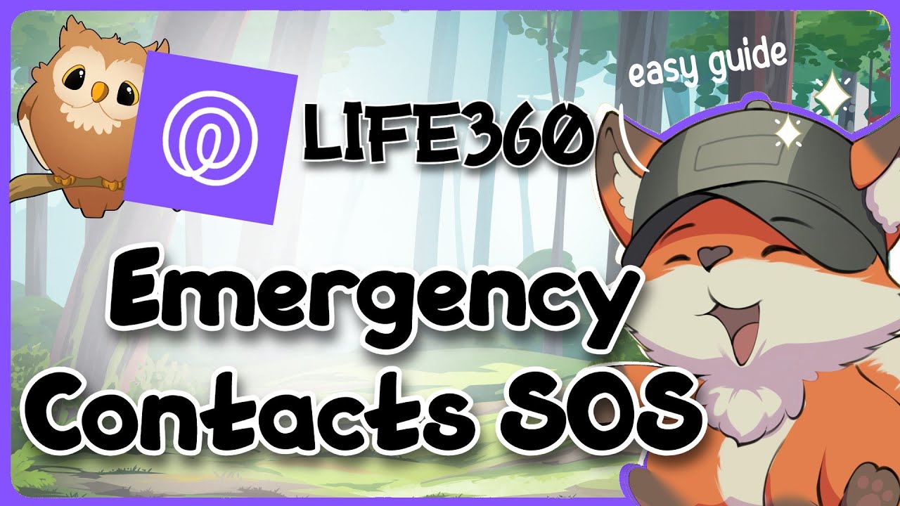Life360 Emergency Contacts and SOS Feature