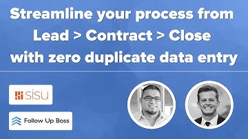 Streamline your process from Lead to Contract to Close with zero duplicate data entry | Sisu