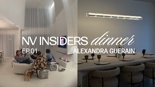 NV INSIDERS DINNER with Alexandra Guerain | Saison 1 Ep.1 | NV GALLERY by NV Gallery 676 views 2 months ago 4 minutes, 13 seconds