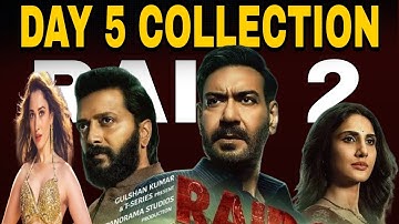 Raid 2 Day 5 Box office collection | Ajay Devgan | Retesh Deshmukh | Vani Kapoor | BOX office
