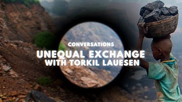 Conversations: Unequal Exchange with Torkil Lauesen