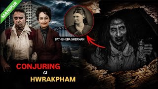 The CONJURING gi asengba aronba wari ☠️// manipur real story