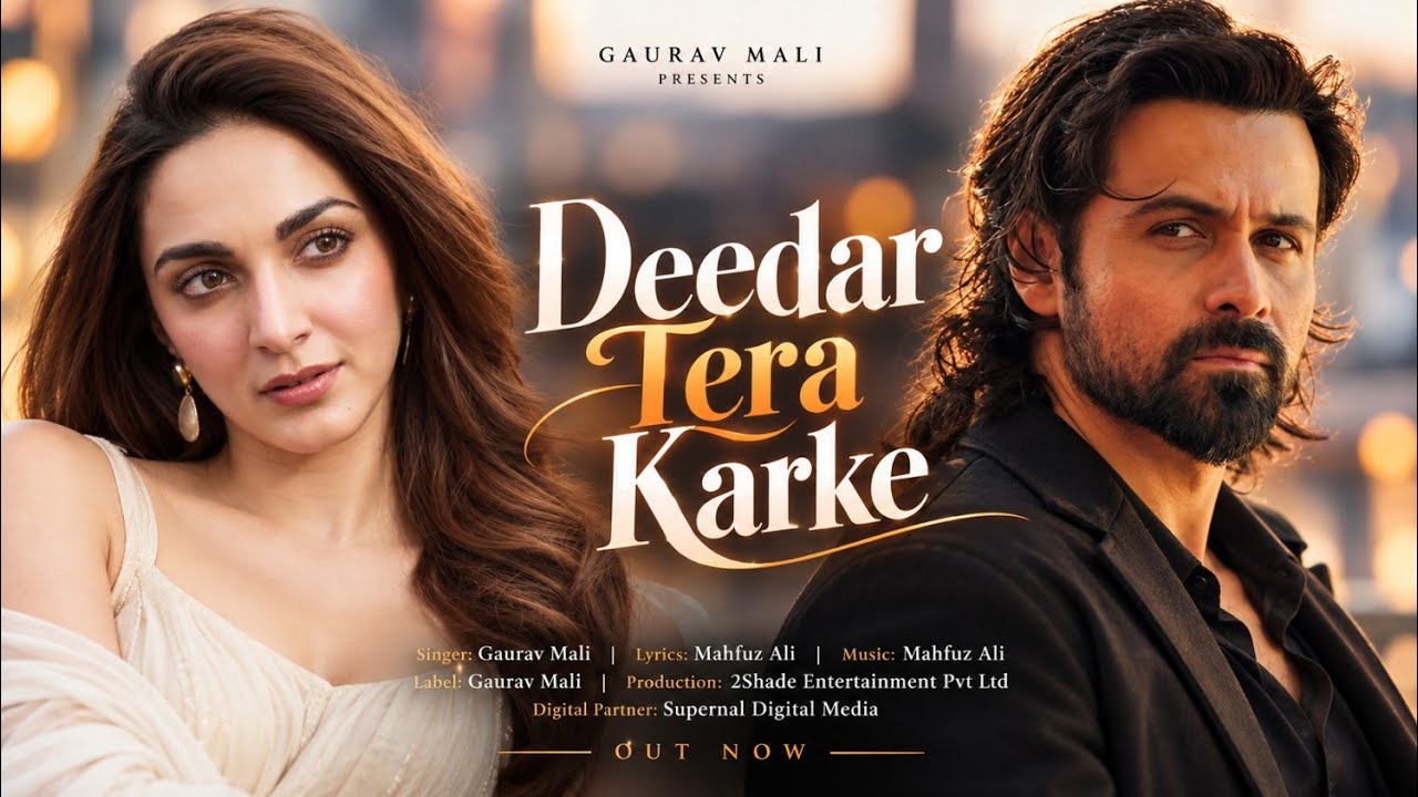 New Song 2026 | New Hindi Song | Deedar Tera Karke | Emraan Hashmi | Kiara Advani | New Song