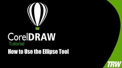 How to Use the Ellipse Tool in CorelDraw X8