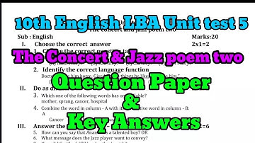 10th English LBA unit test 5 the concert and jazz poem two question paper answers@learneasilyhub 