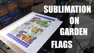 Dye Sublimation On Garden Flags