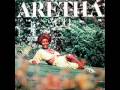 Aretha Franklin - Walk Softly