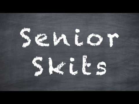 Senior Skits - YouTube