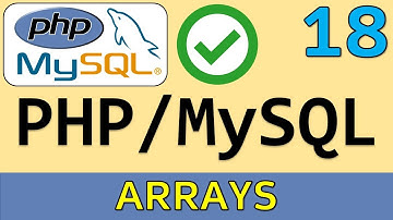 Arrays (Arreglos) en PHP | Estructuras de Datos en PHP | Curso PHP y MySQL # 18