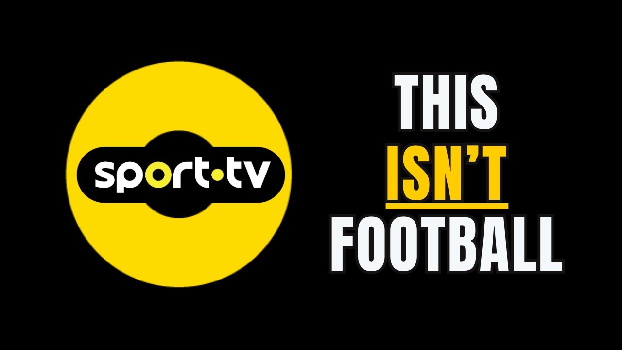 Уважаемый Sport TV, вы губите португальский футбол!