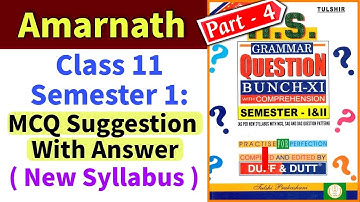 Class 11 Semester 1 : Amarnath MCQ Suggestion | Duff & Dutt Question Bunch Part 4