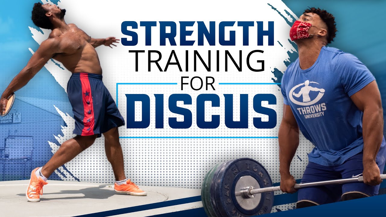 Strength Training For Discus Tips