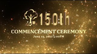 2022 Commencement Ceremony