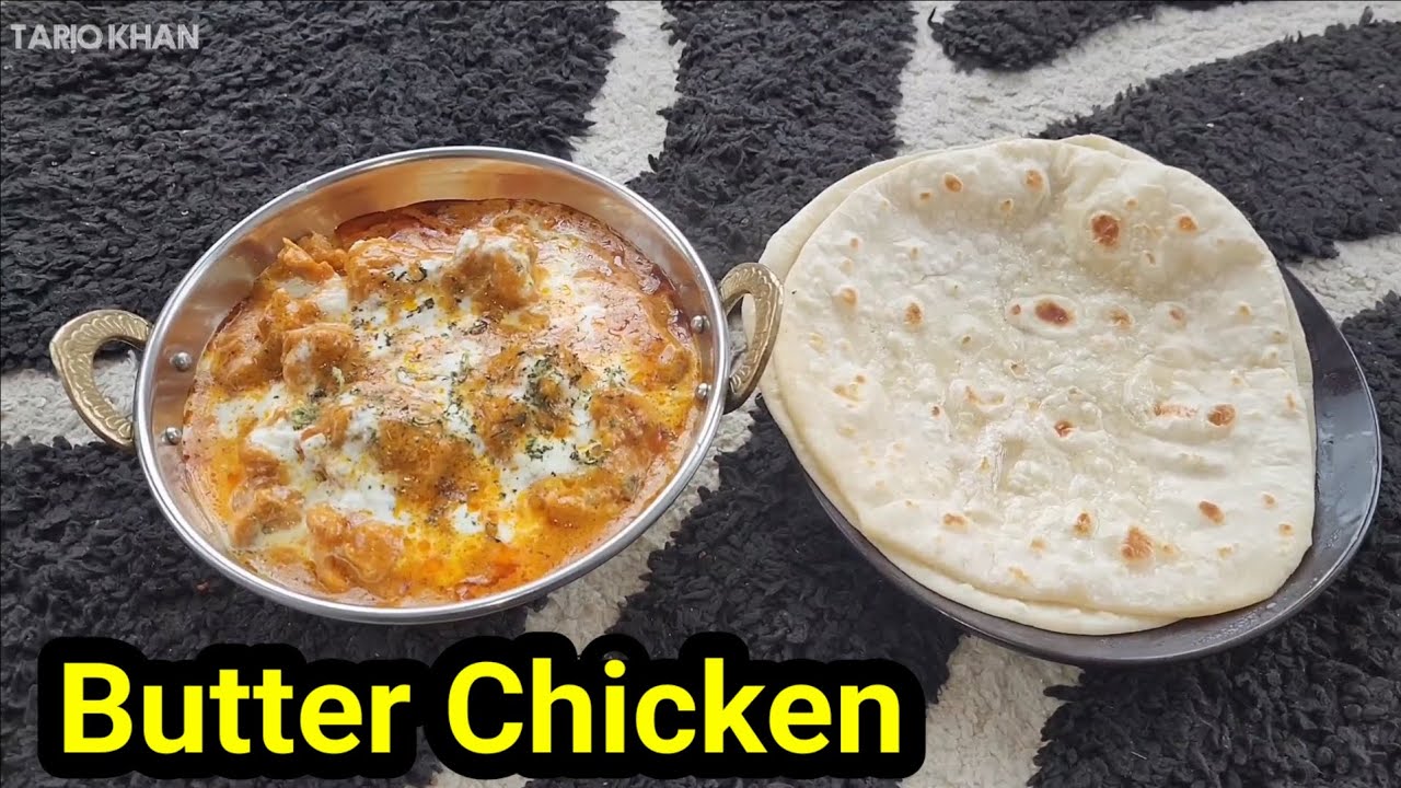 Butter Chicken Banaya Bada Maza Aaya - YouTube