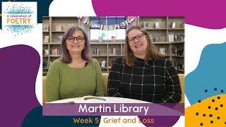 Poetry Prompt Week 5: GRIEF AND LOSS (Celebration of Poetry 2023)