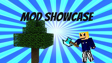 MOD SHOWCASE THE LUMBERJACK MOD