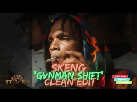 Skeng - Gvnman Shift (TTRR Clean Version) PROMO