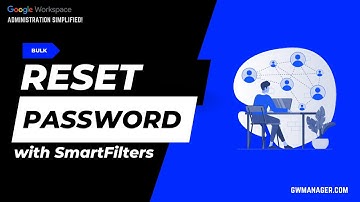 Reset Google Workspace Users Password with SmartFilters in GW Manager