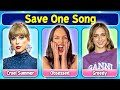 Save one song   most popular songs ever music quiz 