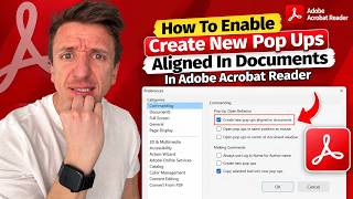 How To Enable Create New Pop Ups Aligned In Documents In Adobe Acrobat Reader (2026)