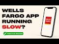 How to Fix Wells Fargo App Running Slow or Storage Error on iPhone (2026)