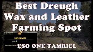 ESO | Best Dreugh Wax And Leather Farming Spot | One Tamriel