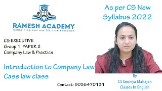 CS Executive| Company Law| Introduction to Company law case laws class English By CS Soumya Mahajan