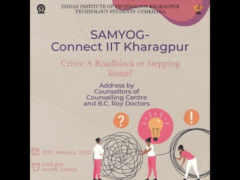 Crisis: A Roadblock or Stepping Stone? | SAMYOG - Connect IIT Kharagpur