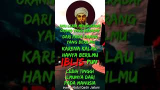 Kata Bijak Syekh Abdul Qadir Jailanishorts