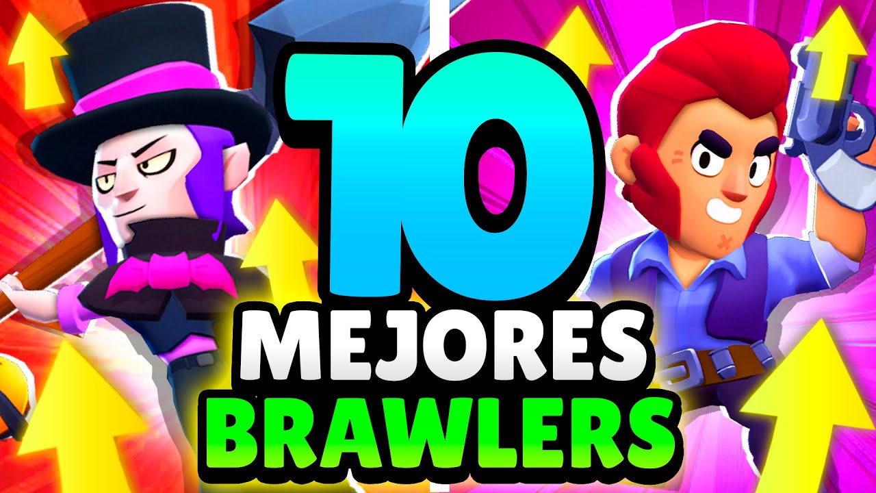 ¡REVIVIERON los MUERTOS! 😱 10 MEJORES BRAWLERS de BRAWL STARS